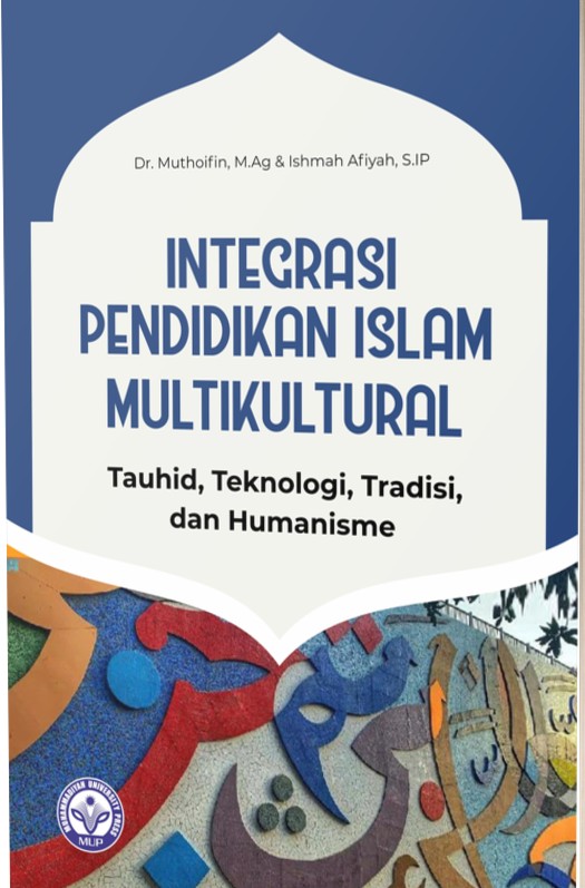 Integrasi Pendidikan Islam Multikultural