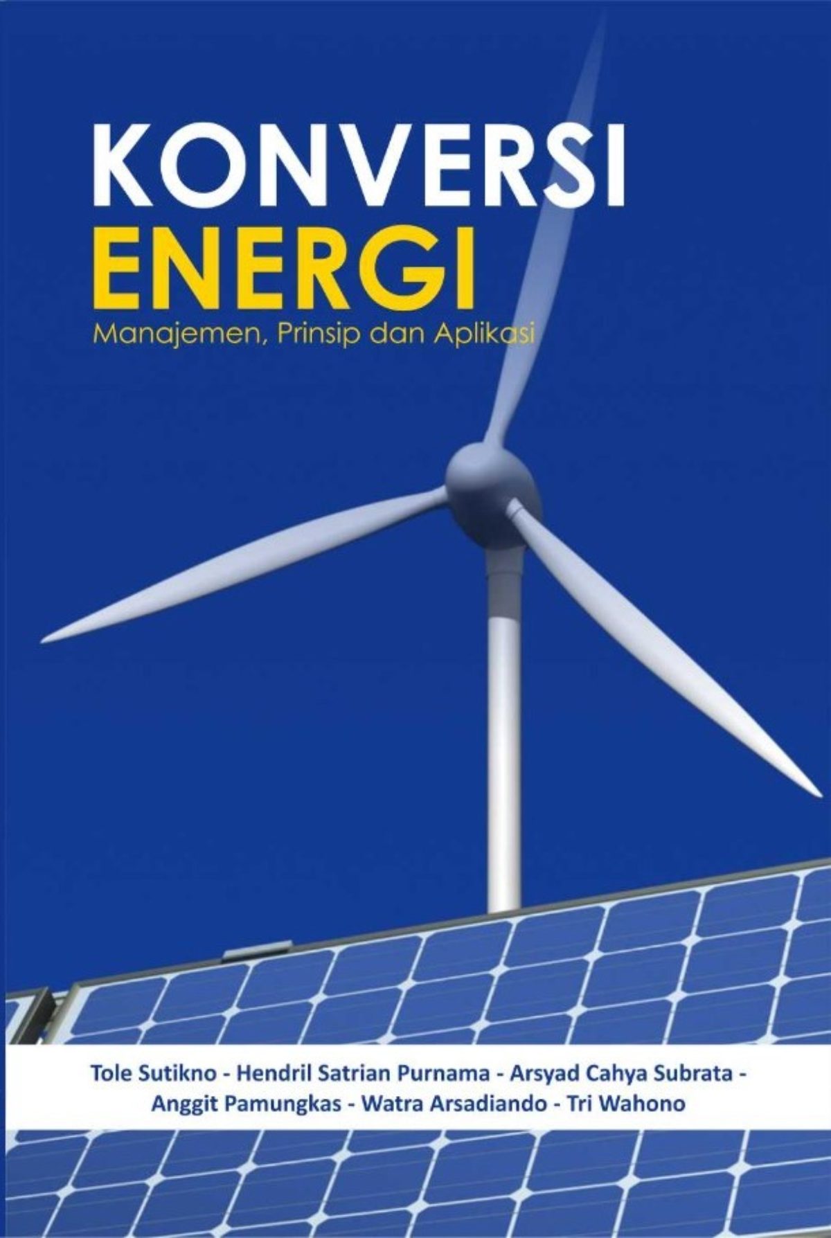 Konversi Energi : Manajemen , Prinsip dan Aplikasi