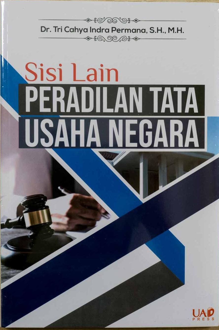 Sisi Lain Peradilan Tata Usaha Negara