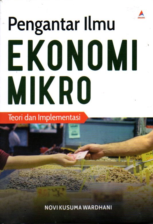 Penganter Ilmu Ekonomi Makro : Teori dan Imlementasi