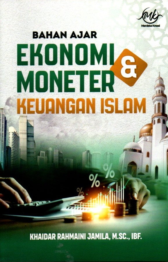 Bahan ajar ekonomi moneter keuangan Islam