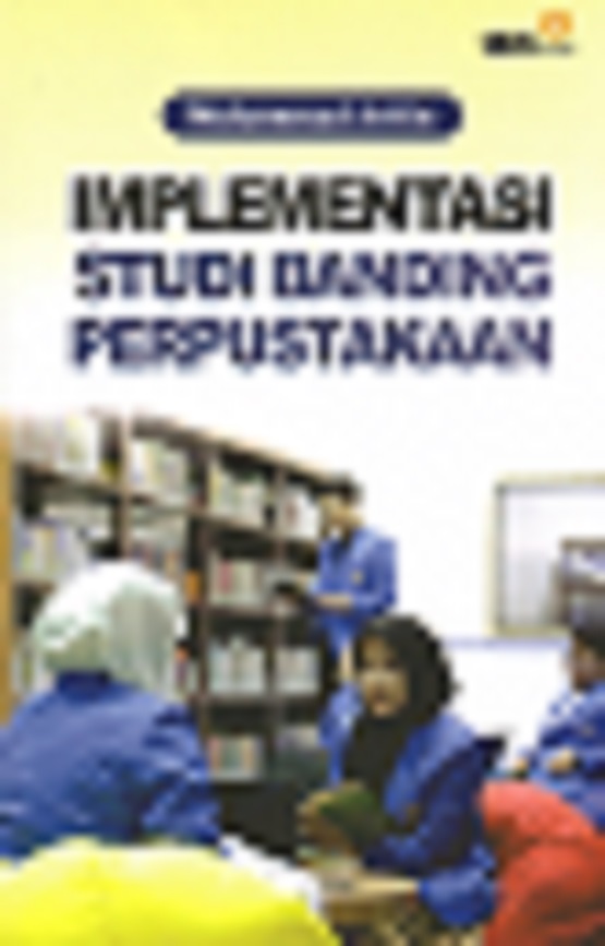 Implementasi studi banding perpustakaan