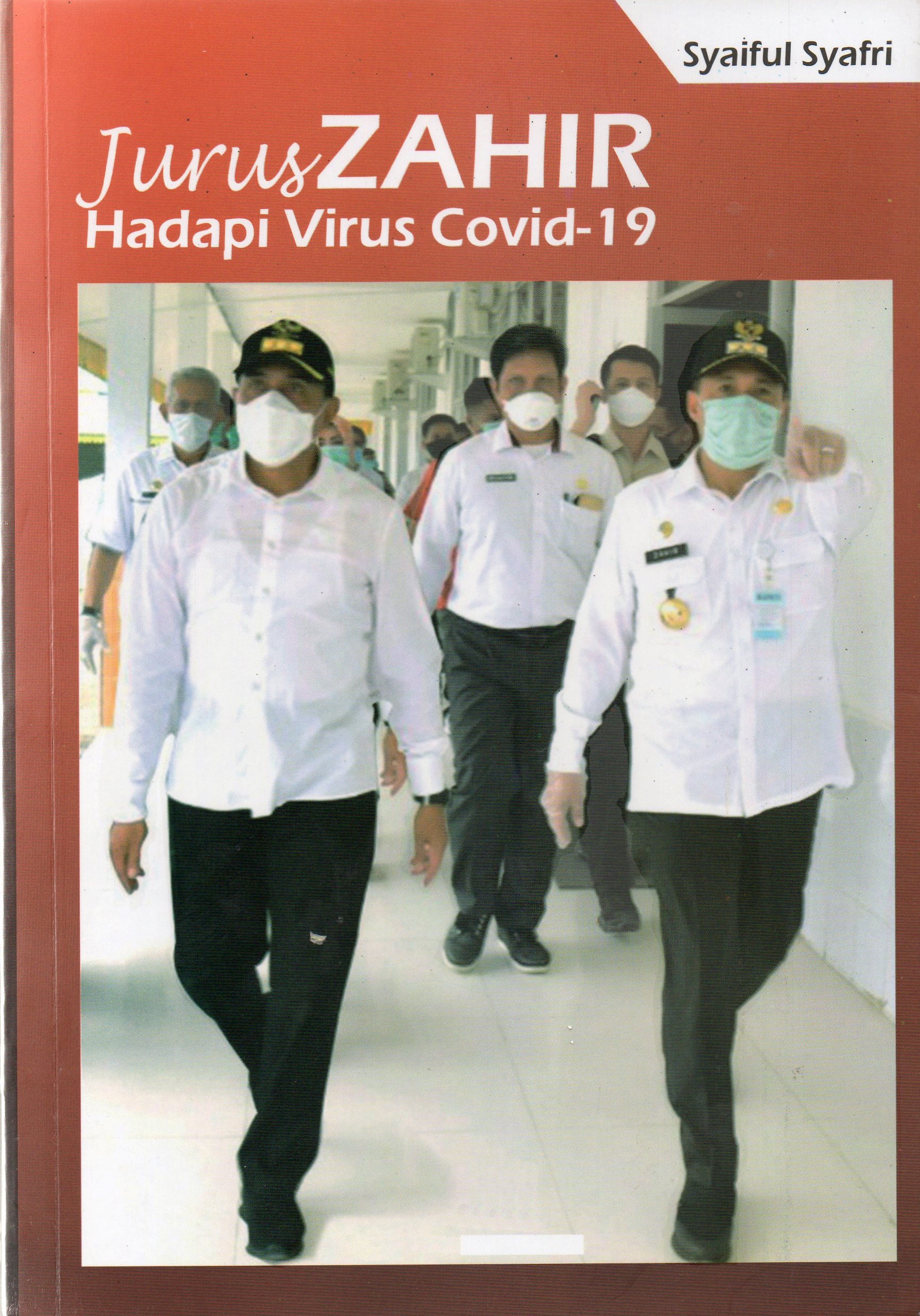 Jurus Zahir hadapi virus covid-19