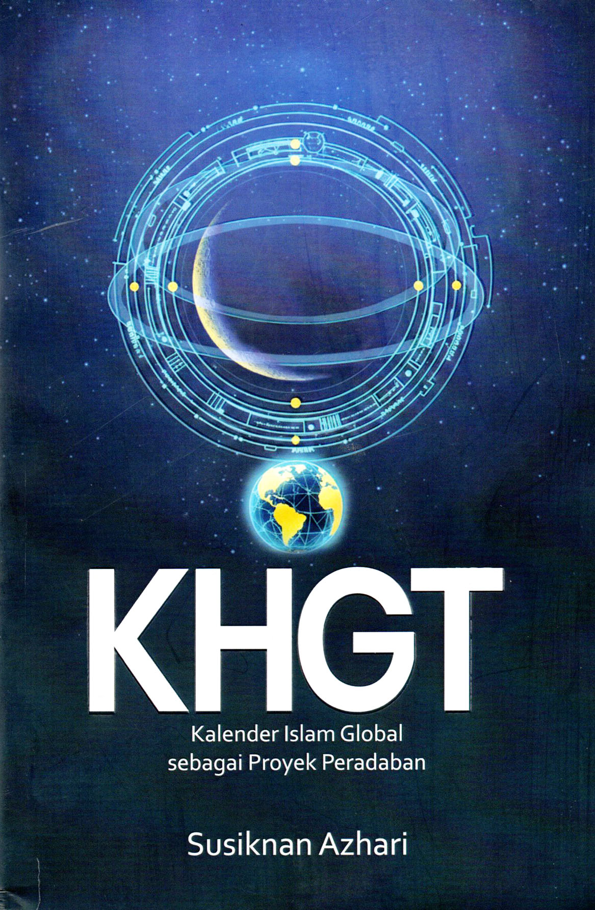 KHGT Kalender Islam Global sebagai Proyek Peradaban