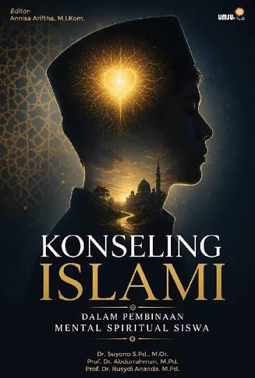 Konseling Islami Dalam Pembinaan Mental Spritual Siswa
