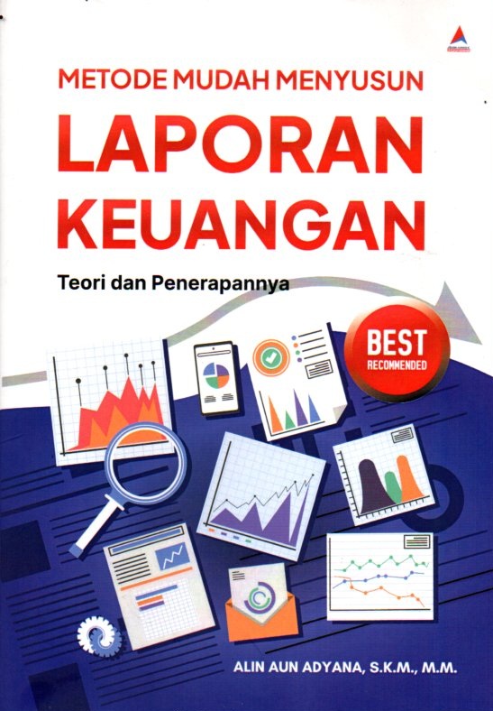 Metode mudah menyusun laporan keuangan teori dan penerapannya
