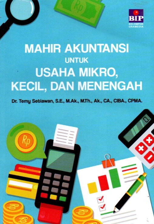 Mahir Akuntansi untuk Usaha Mikro, Kecil, dan Menegah