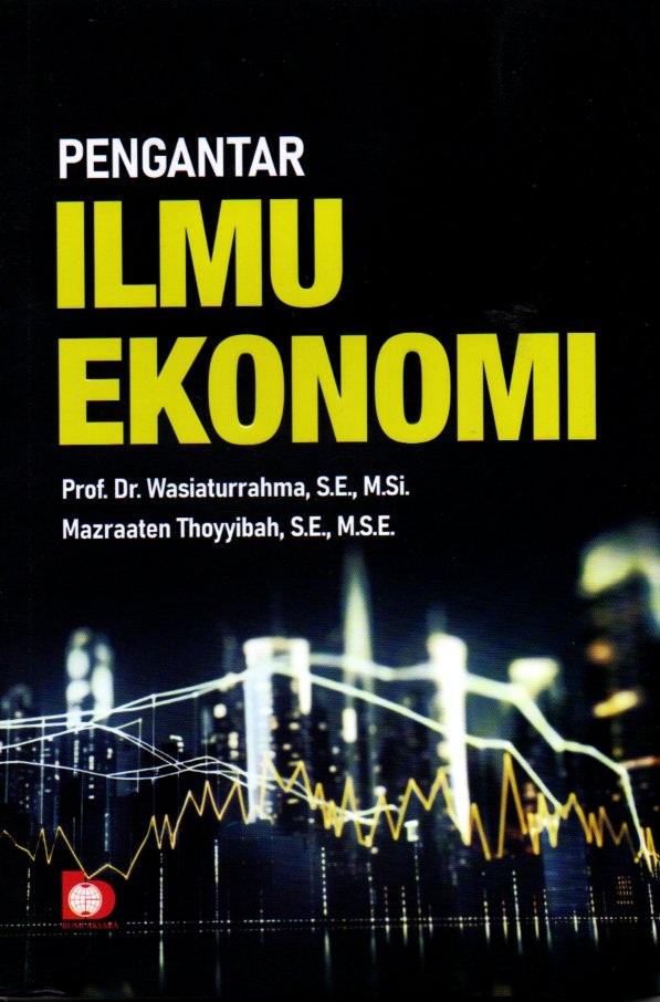 Pengantar ilmu ekonomi