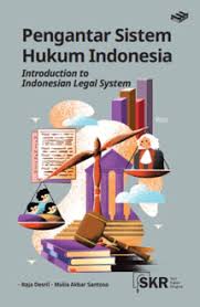 Pengantar Sistem Hukum Indonesia
