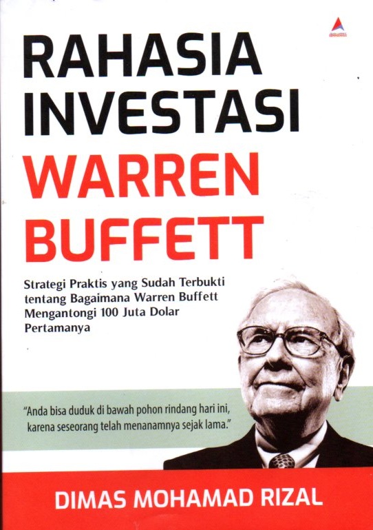 Rahasia investasi warren Buffett