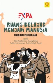 Ruang Belajar Menjadi Manusia : Perjalanan Pecinta Alam