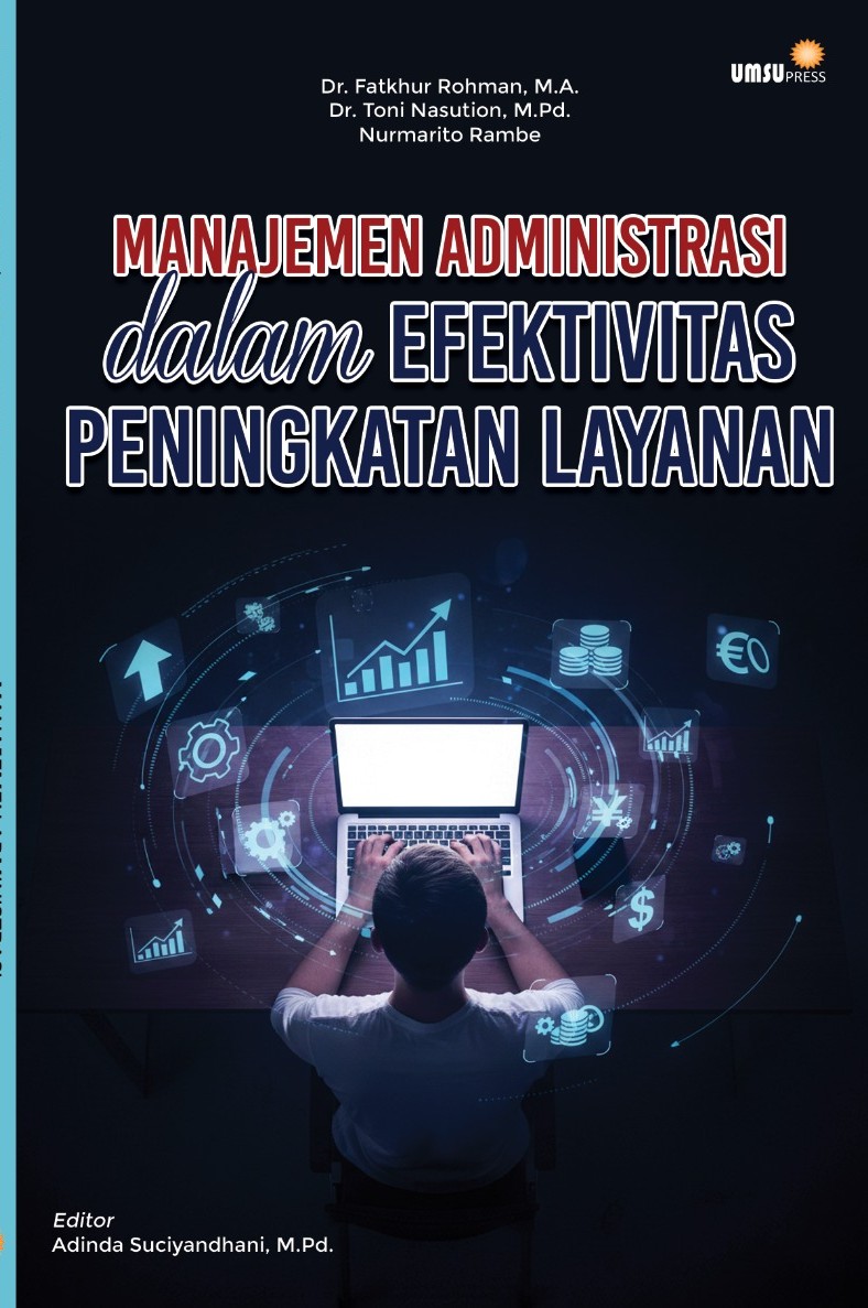 Manajemen Administrasi dalam Efektivitas Peningkatan Layanan