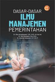 Dasar-Dasar Ilmu Manajemen Pemerintahan
