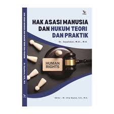 Hak Asasi  Manusia Dalam Perfektif Hukum Kesehatan Di Indonesia