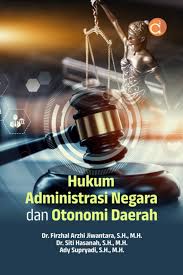 Hukum Administrasi Negara dan Otonomi Daerah