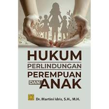 Hukum Perlindungan Perempuan dan Anak