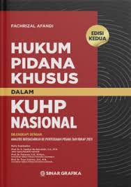 Hukum Pidana Khusus dalam KUHAP Nasional
