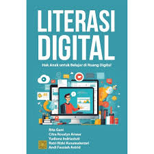 Literasi Digital : Hak Anak Untuk Belajar di Ruang Digital