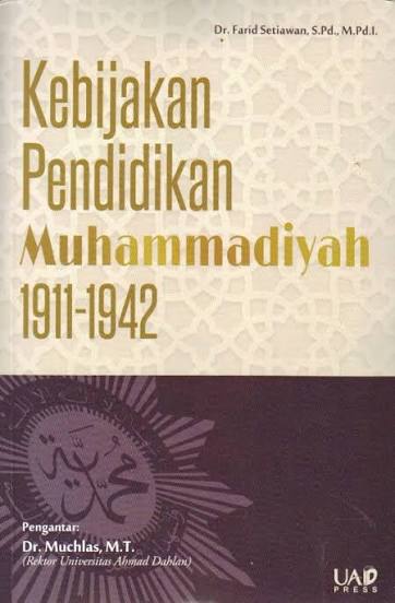 Kebijakan Pendidikan Muhammadiyah 1911-1942