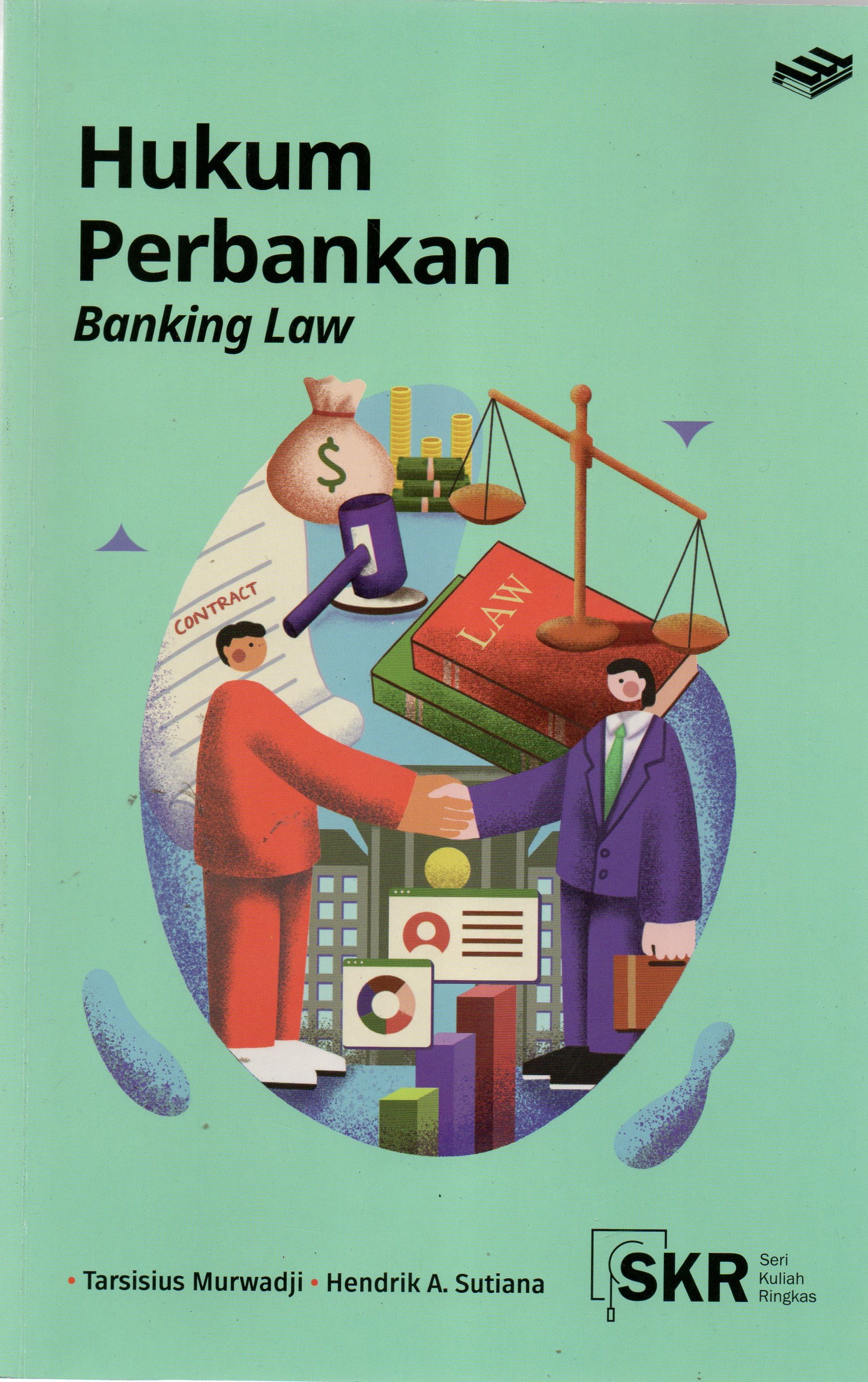 Hukum Perbankan :  Banking Law