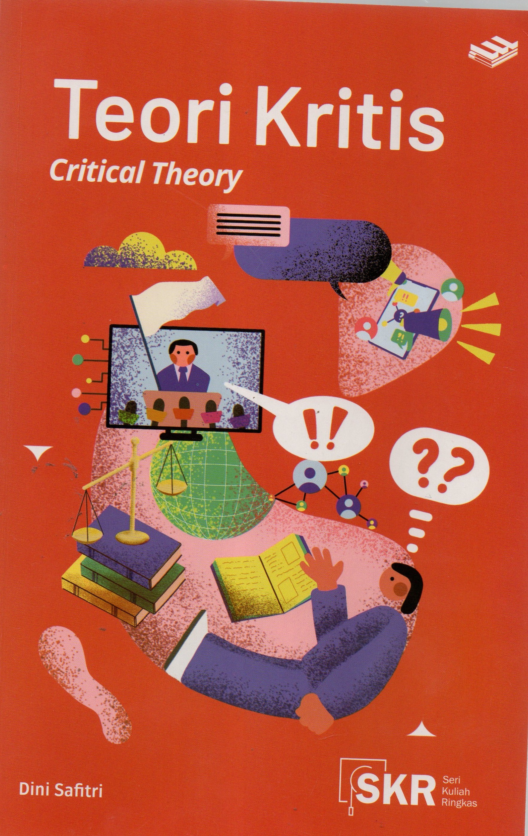 Teori  Kritis : Critical Theory