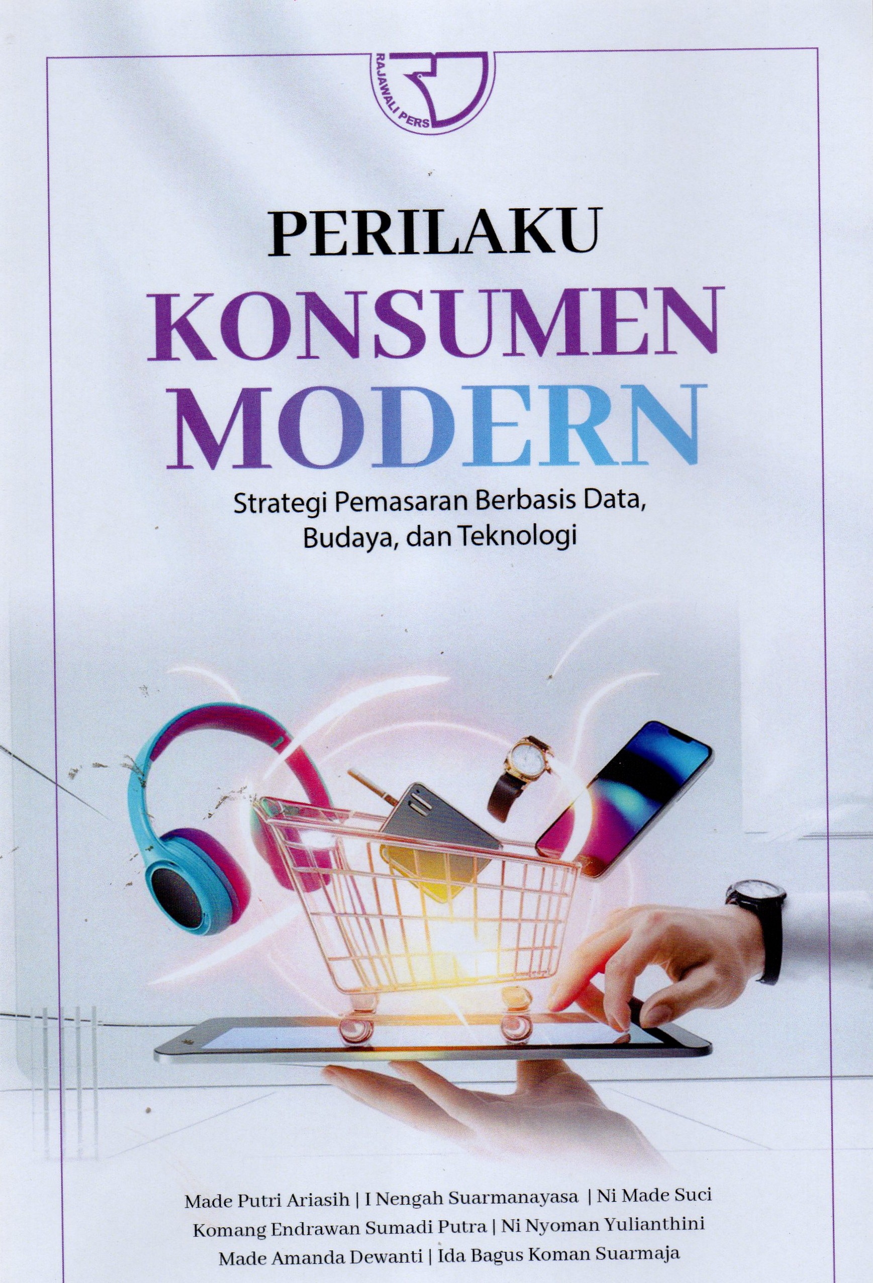 Perilaku Konsumen Modern