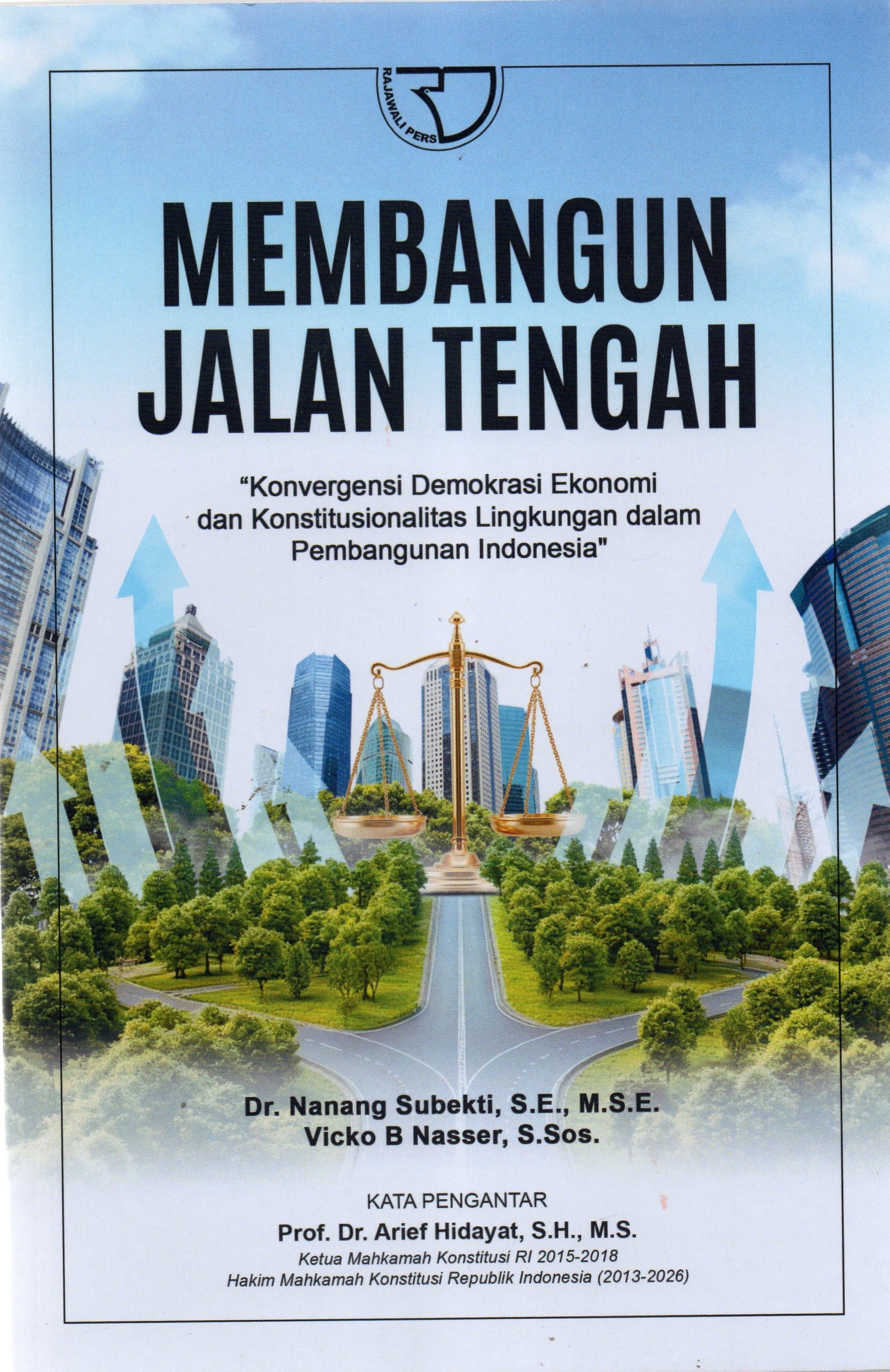 Membangun Jalan Tengah