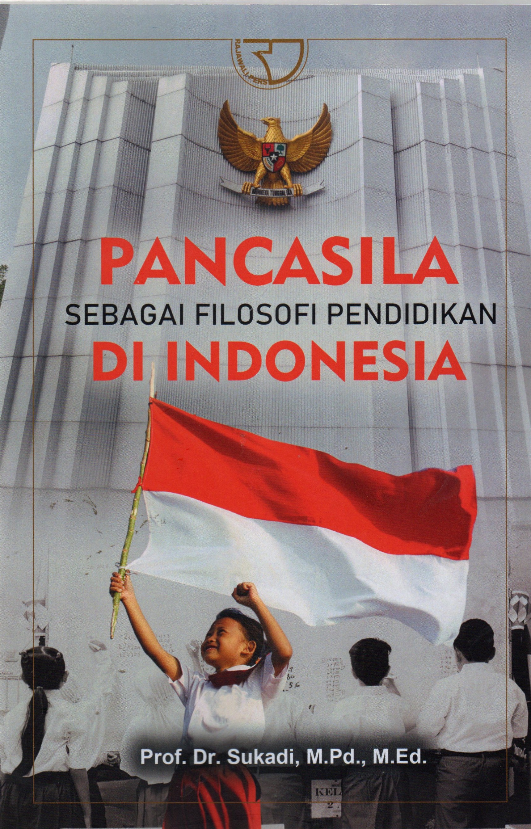 Pancasila sebagai Filosofi Pendidikan Di Indonesia