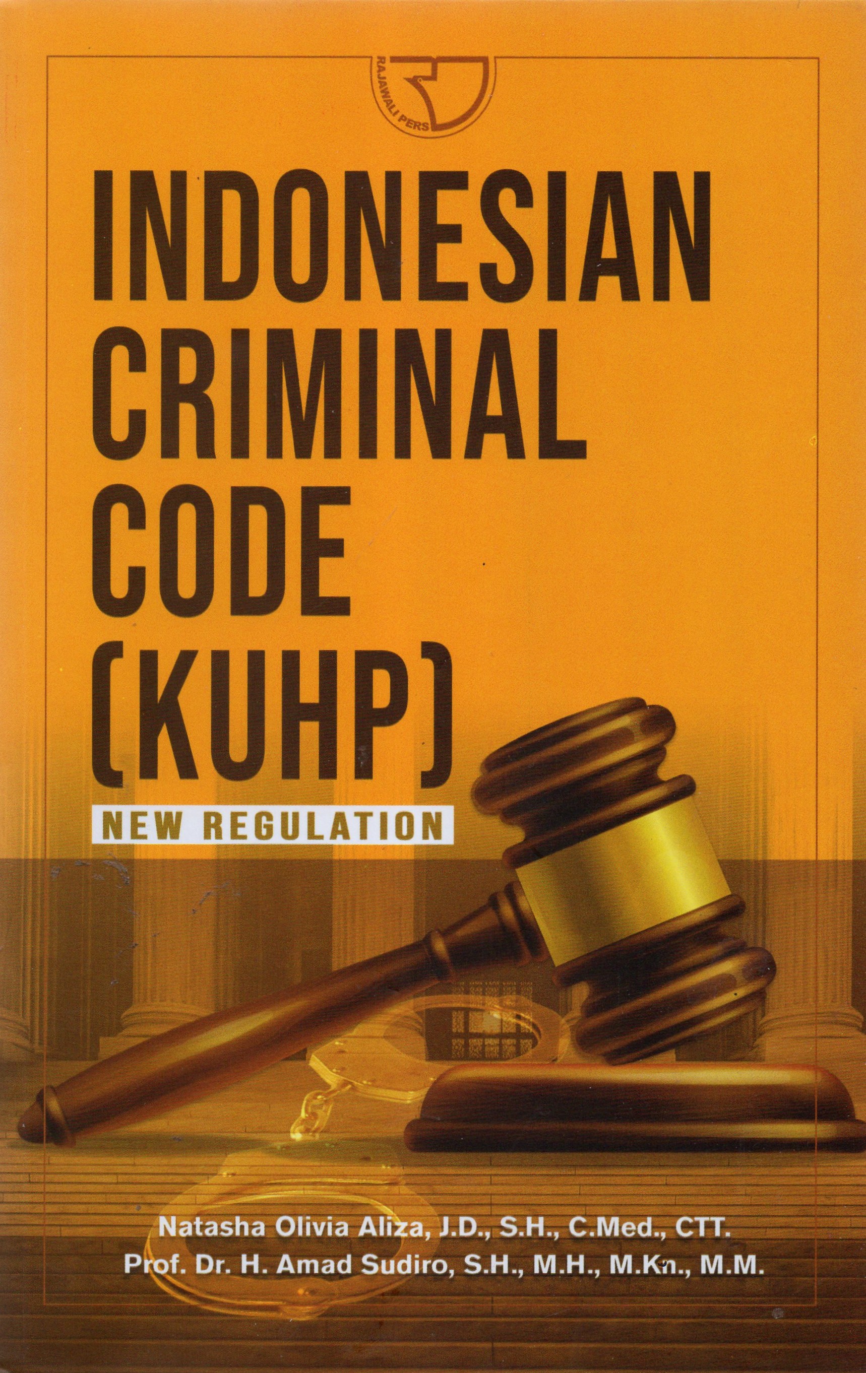 Indonesian Criminal Code (KUHP) New Regulation