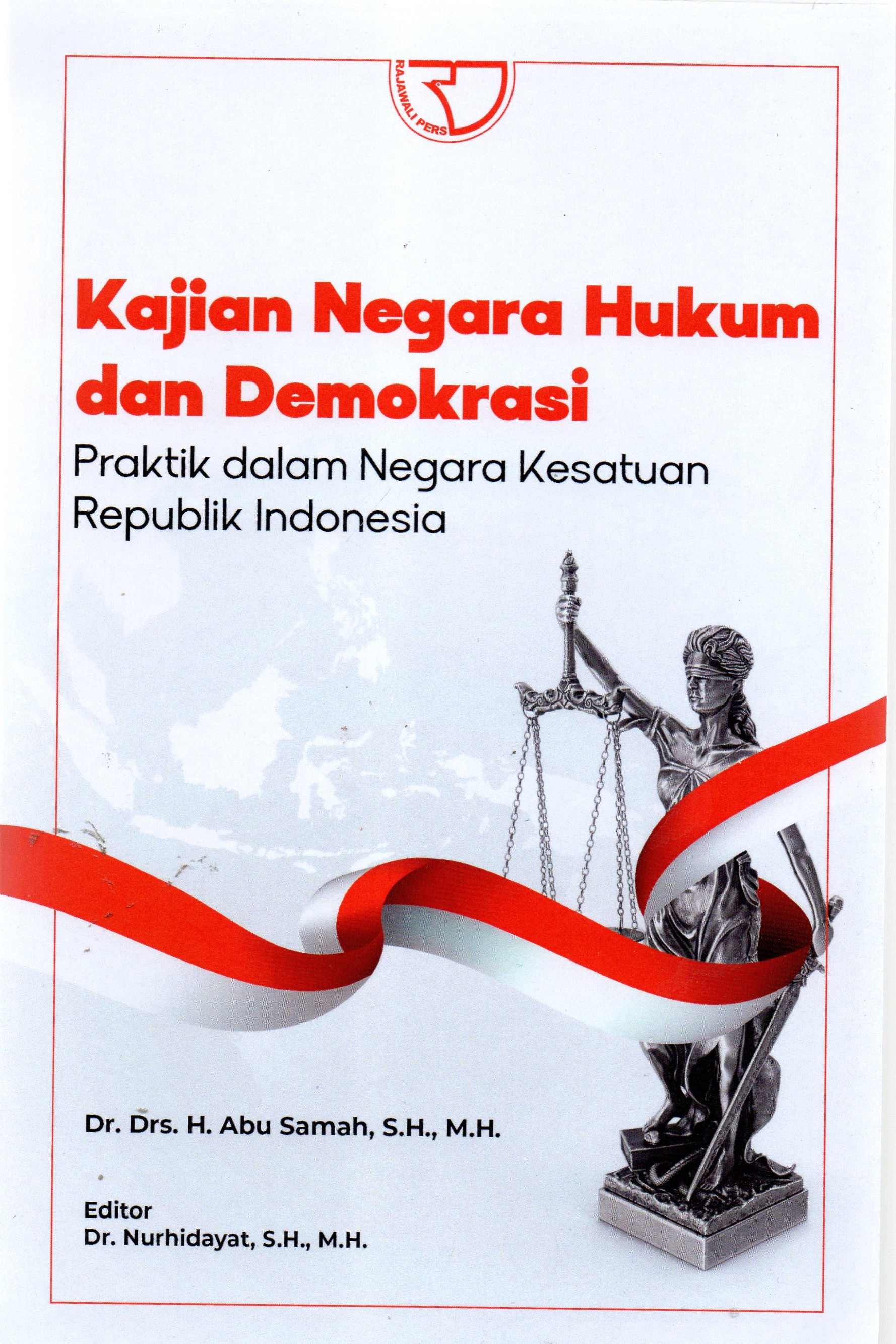 Kajian Negara Hukum dan Demokrasi