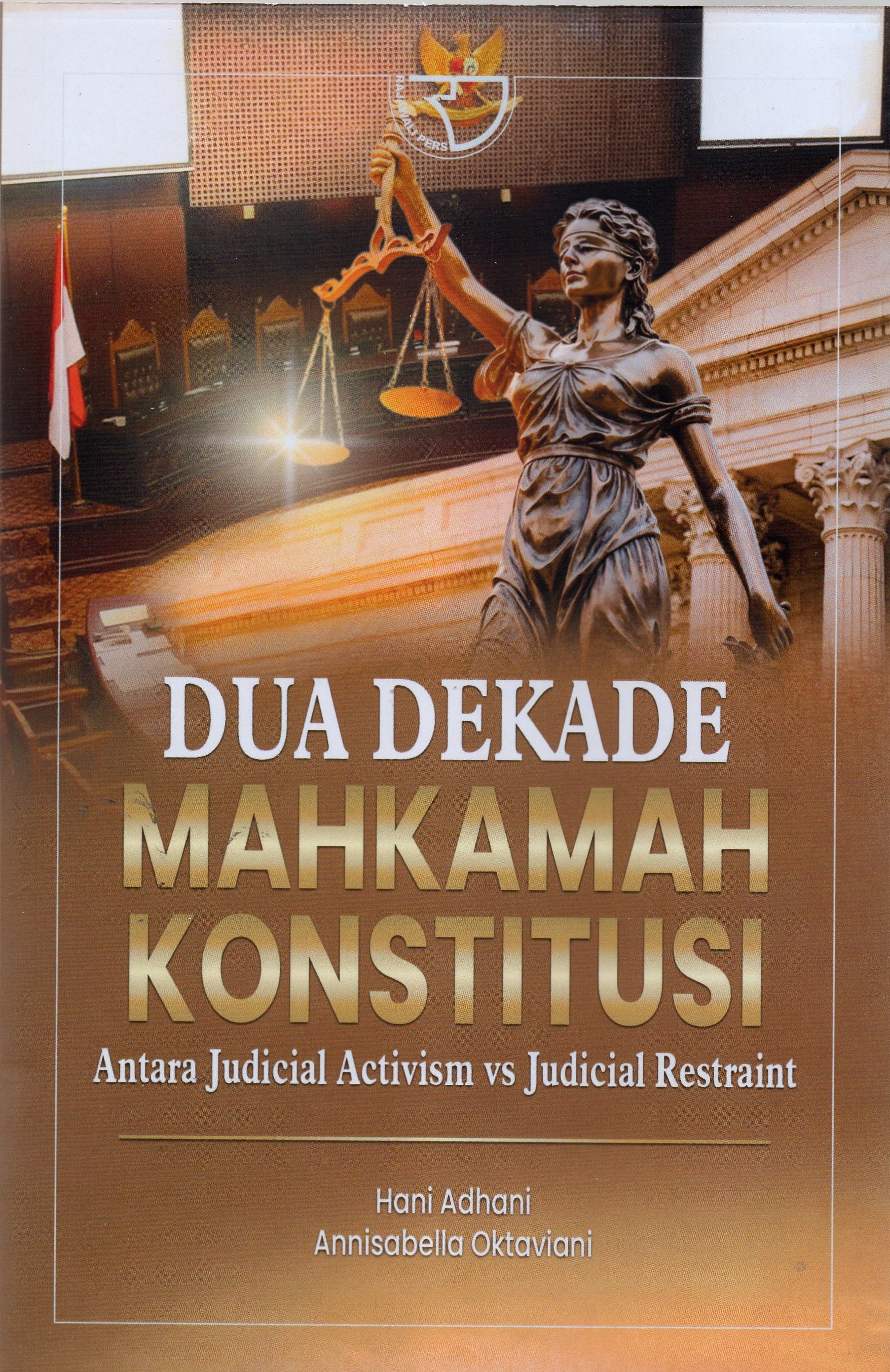 Dua Dekade Mahkamah Konstitusi