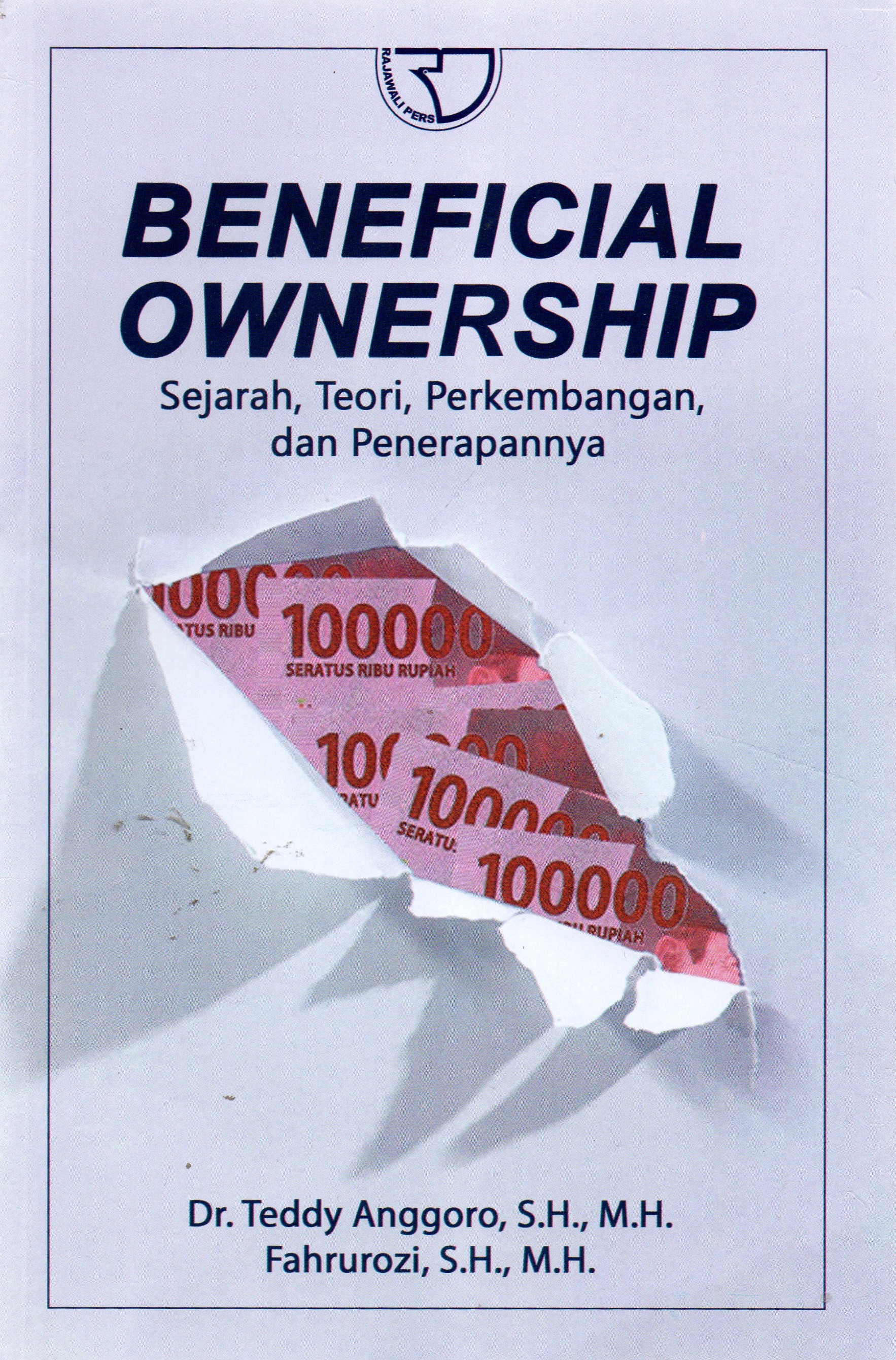 Beneficial Ownership, Sejarah , Toeri, Perkembangan dan Penerapannya