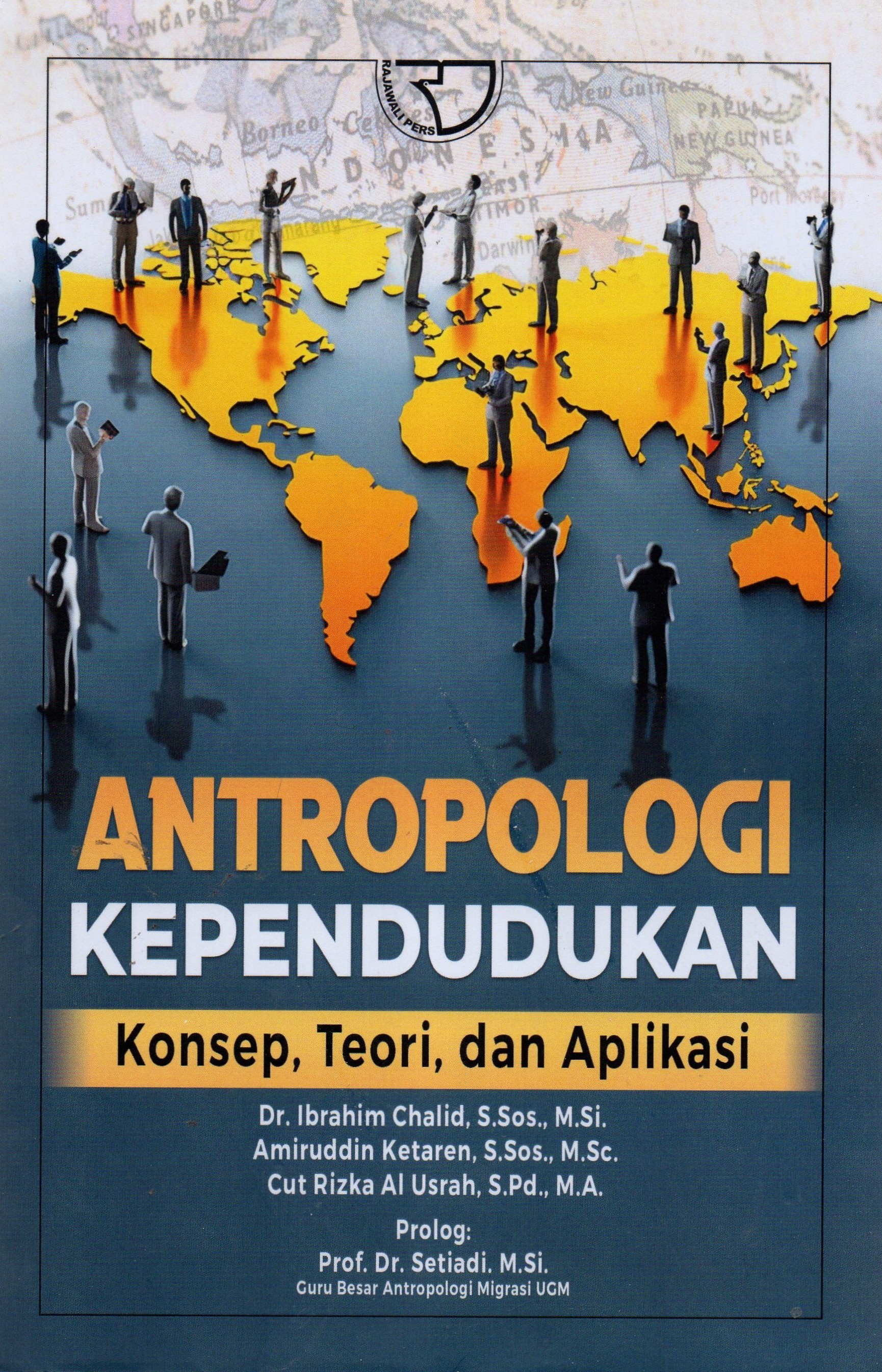 Antropologi Kependudukan Konsep,Teori,dan Aplikasi