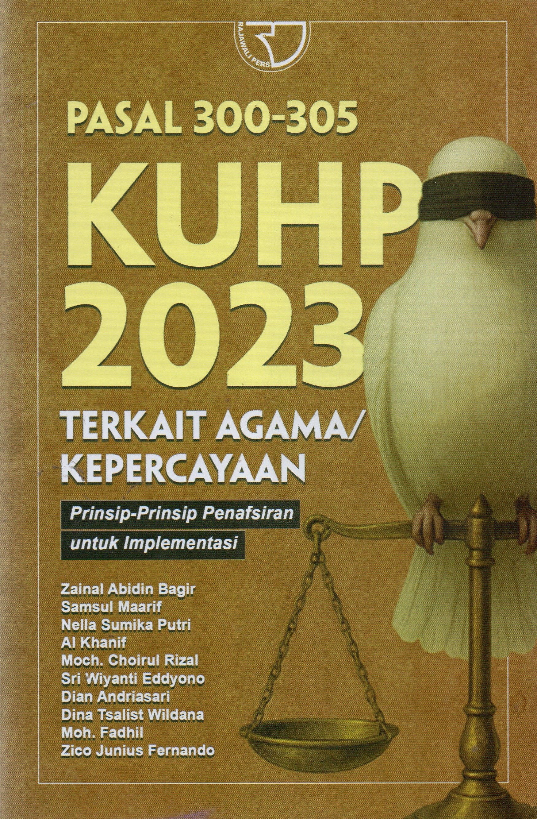Pasal 300-305 KUHP 2023 Terkait Agama/Kepercayaan