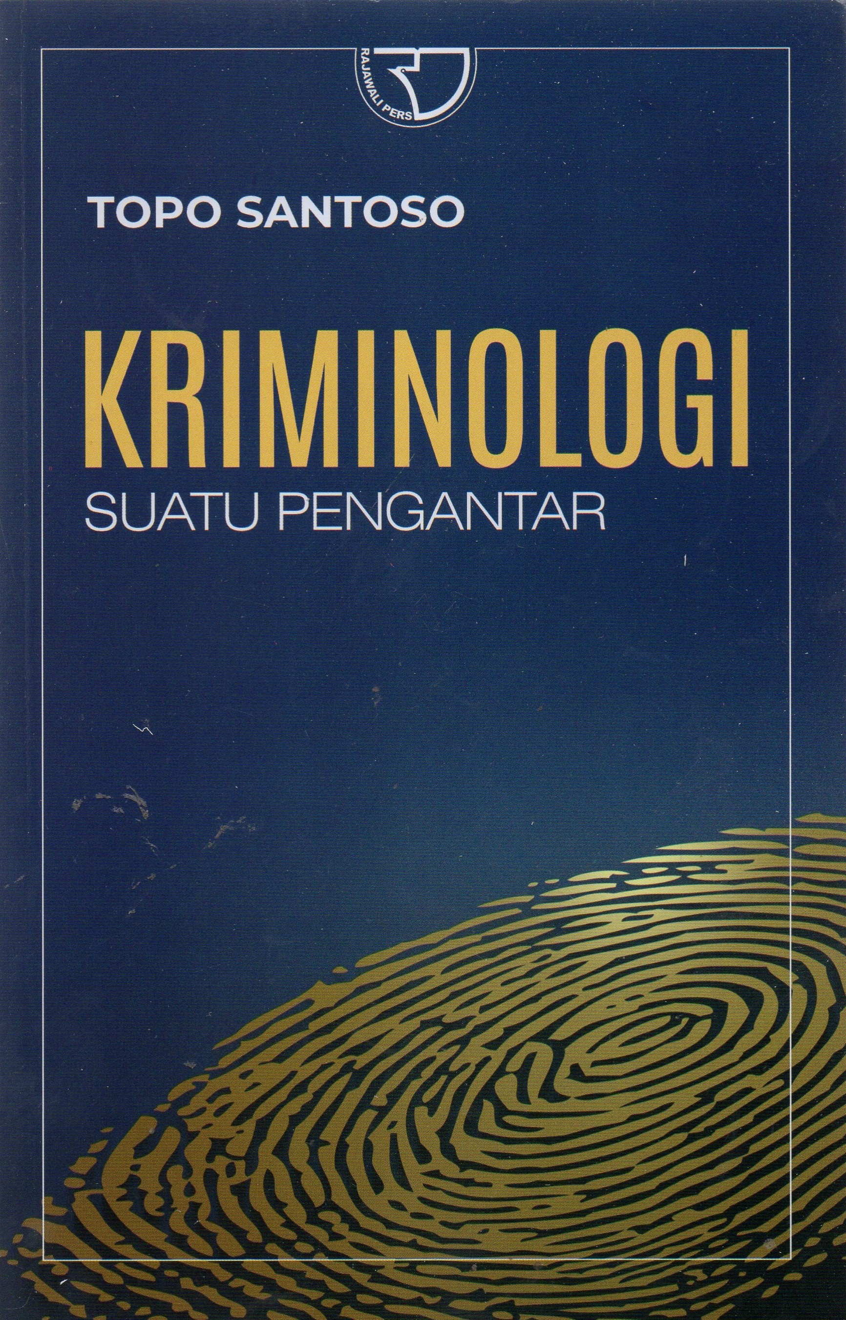 Kriminologi Suatu Pengantar
