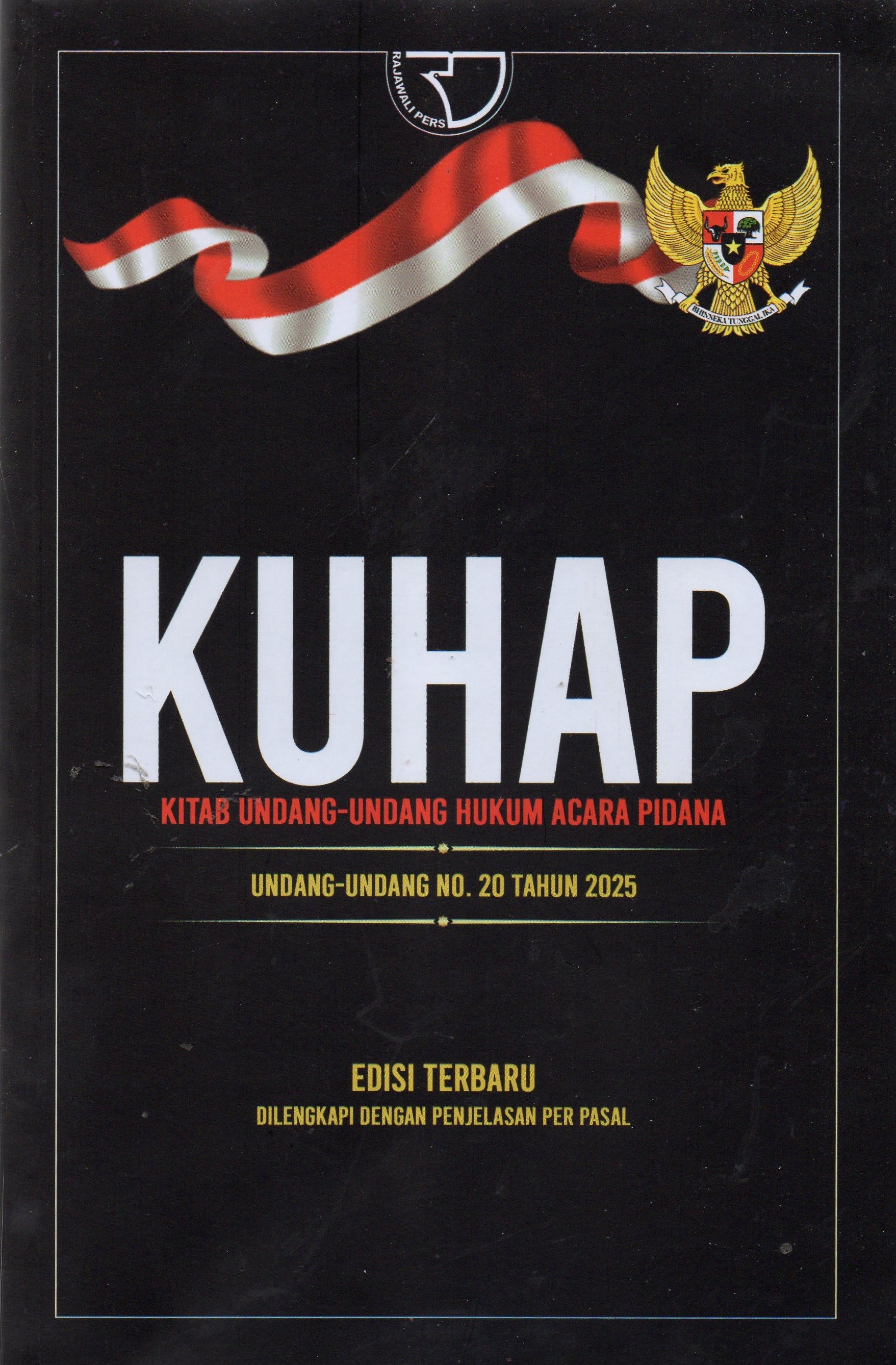 KUHAP Kitab Undang-Undang Hukum Acara Pidana