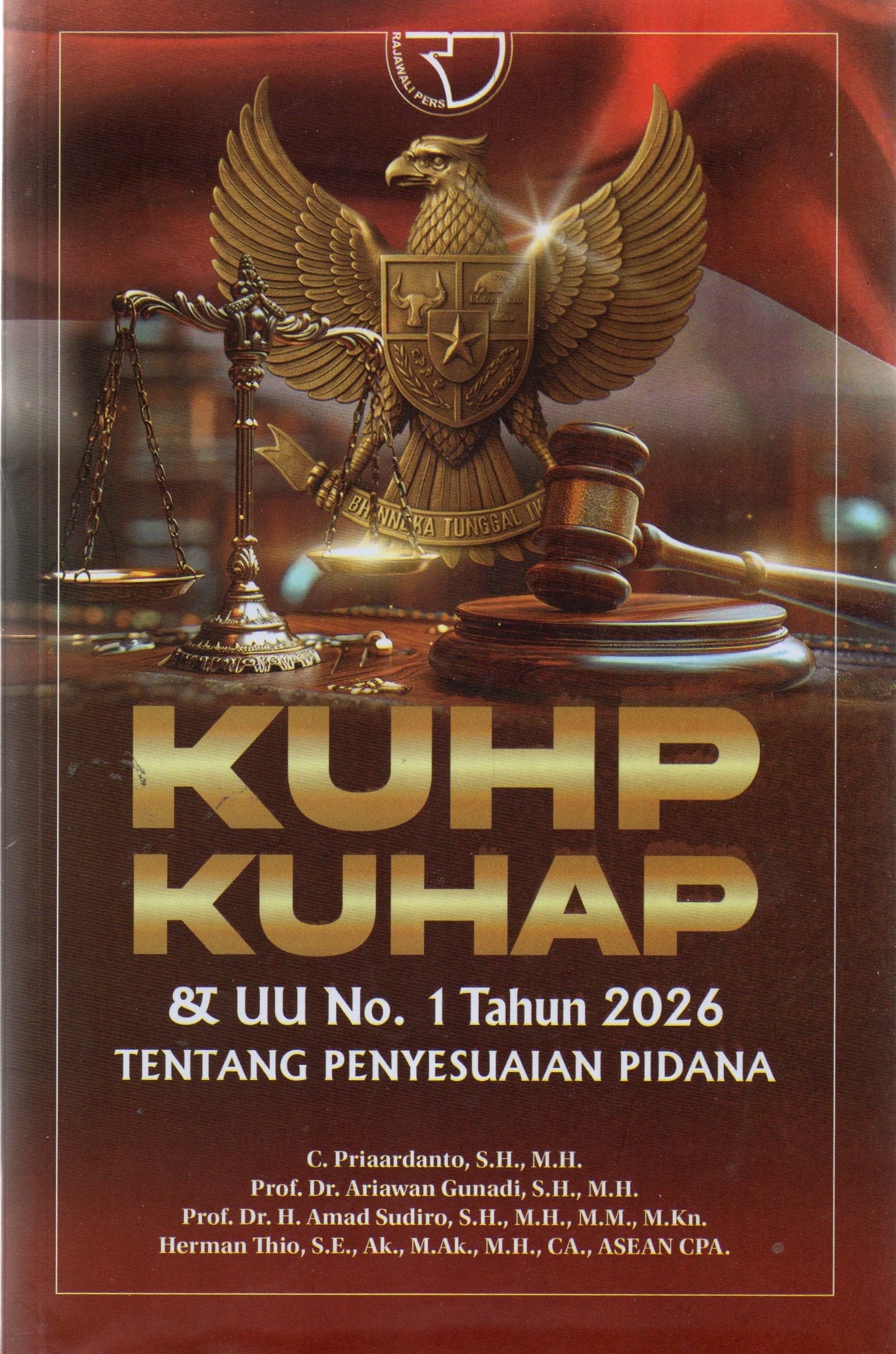 KUHP KUHAP & UU No.1 Tahun 2025 Tentang Penyesuaian Pidana