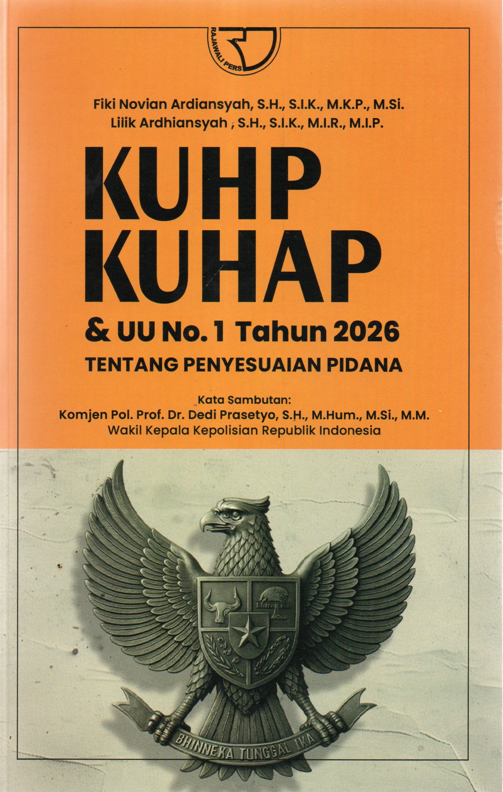 KUHP KUHAP & UU No. 1 Tahun 2026 Tentang Penyesuaian Pidana