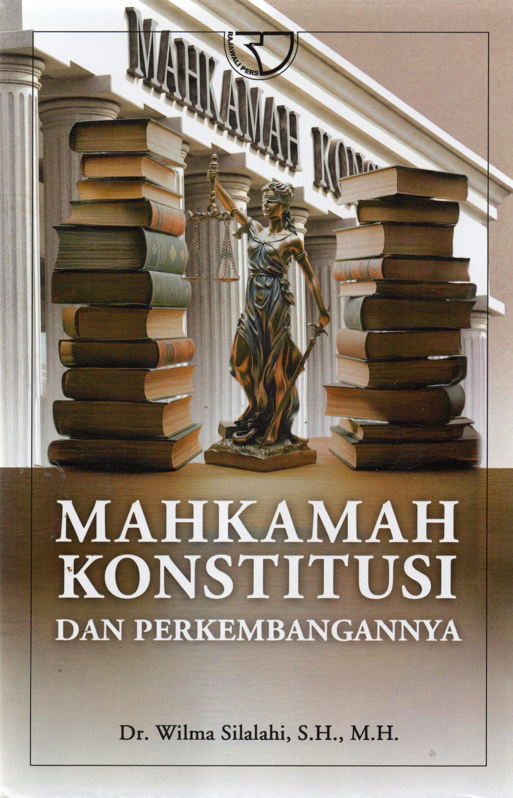 Mahkamah Konstitusi Dan Perkembangannya