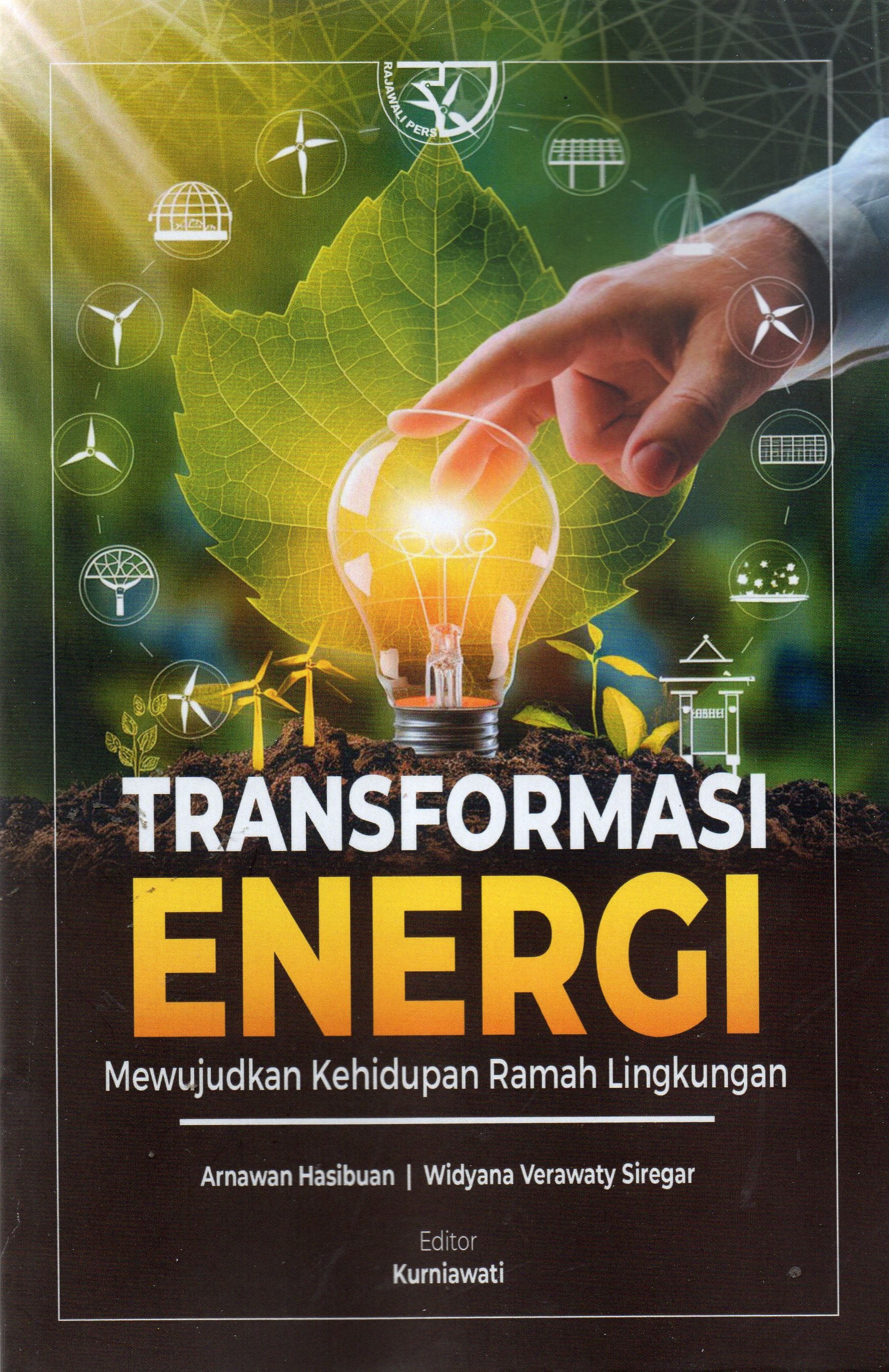 Transformasi Energi Mewujudkan Kehidupan Ramah Lingkungan