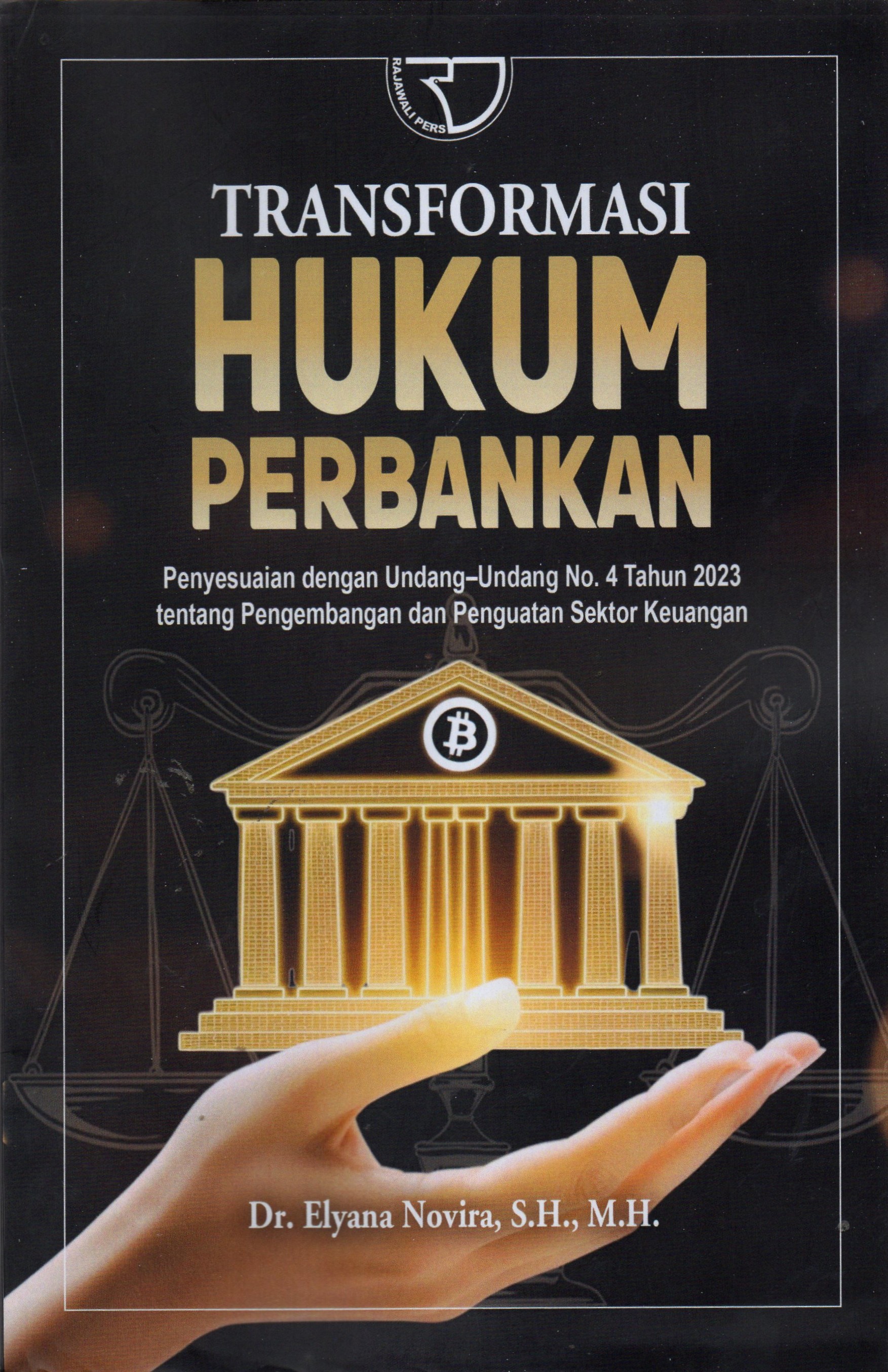 Transformasi Hukum Perbankan