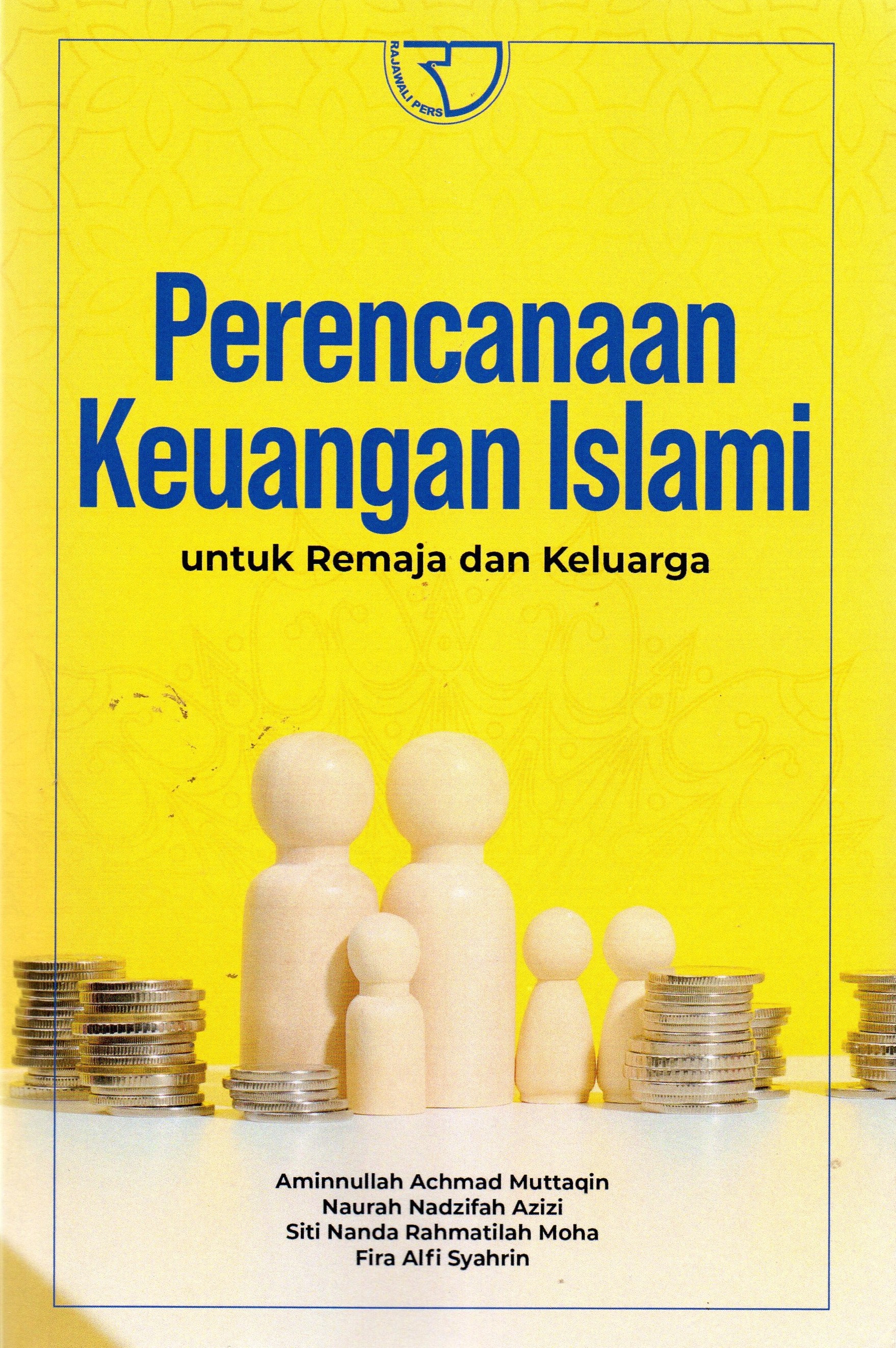 Perencanaan Keuangan Islami Untuk Remaja dan Keluarga