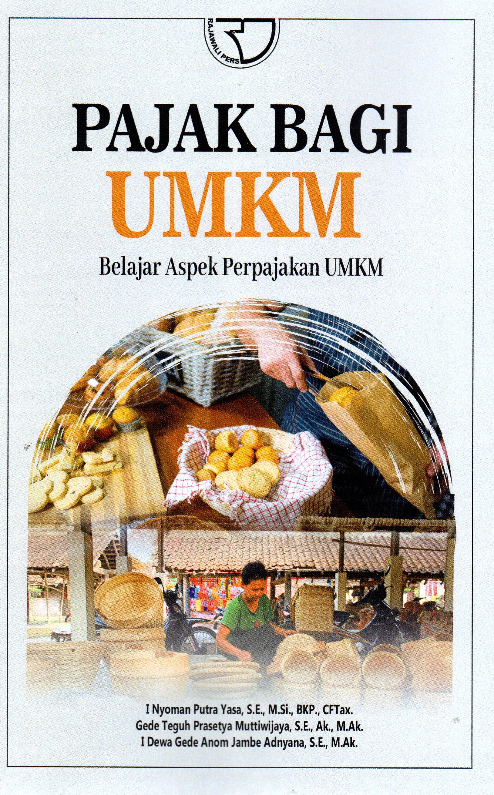 Pajak Bagi UMKM Belajar Aspek Perpajakan UMKM