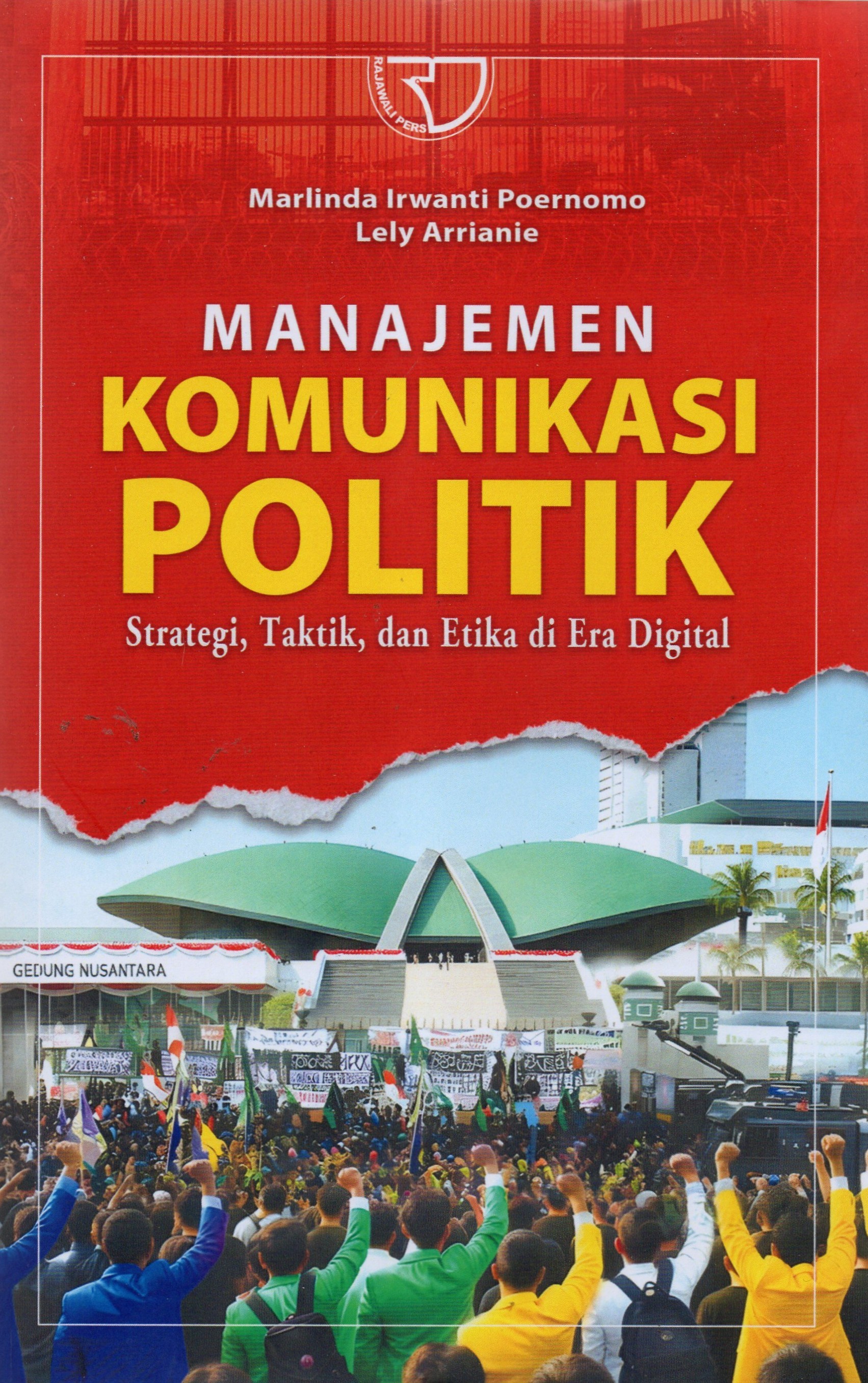 Manajemen Komunikasi Politik