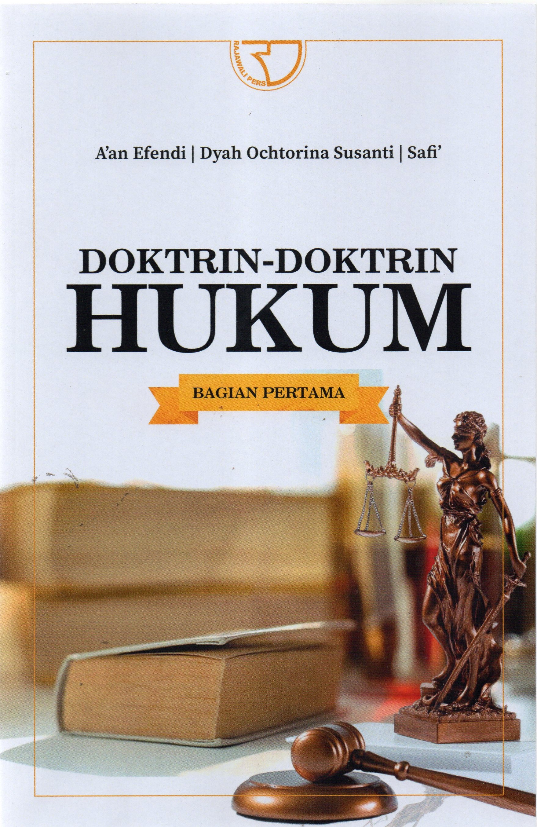 Doktrin-Doktrin Hukum Bagian Pertama