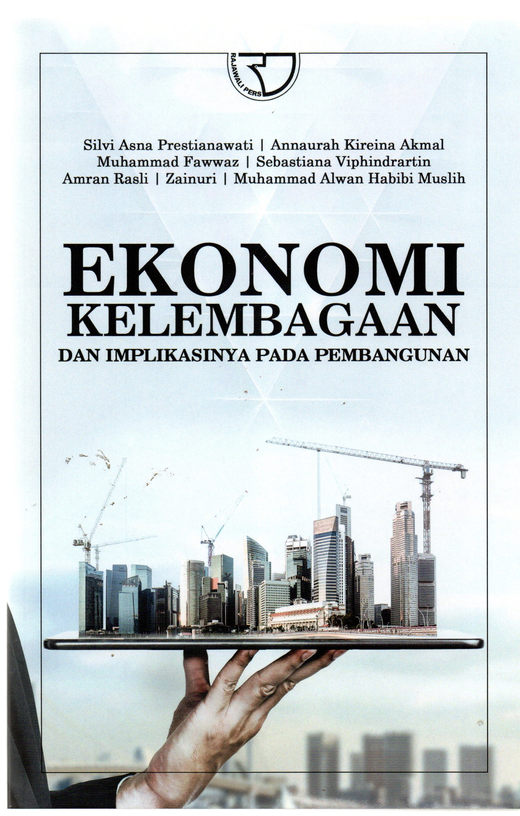 Ekonomi Kelembagaan dan Implikasi pada Pembangunan