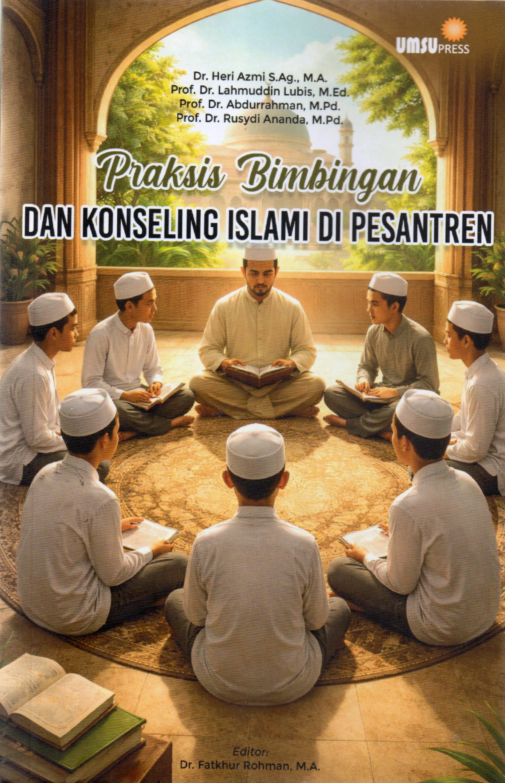 Praktis Bimbingan Dan Konseling Islami di Pesantern