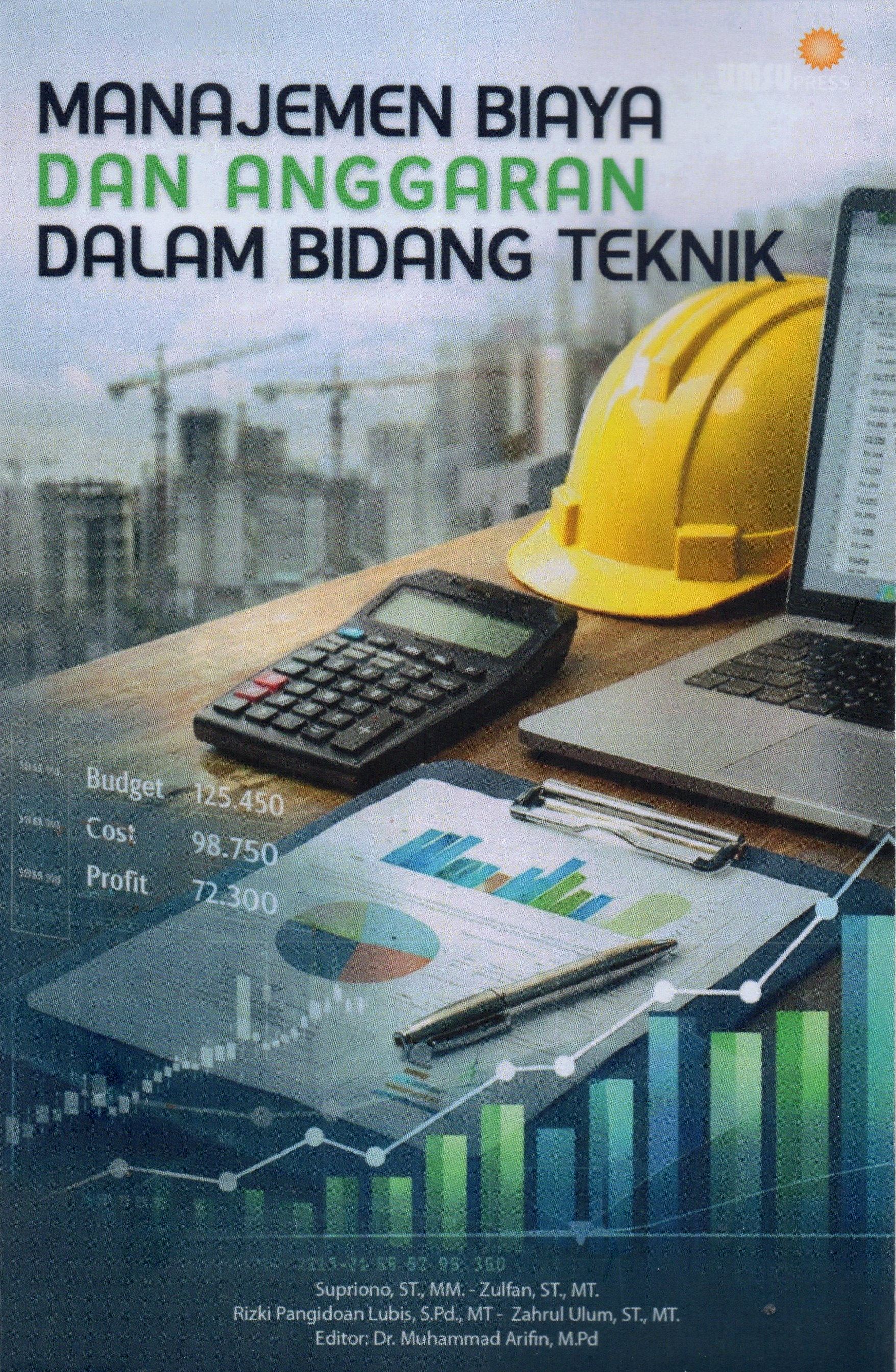 Manajemen Biaya dan Anggaran Dalam Bidang Teknik