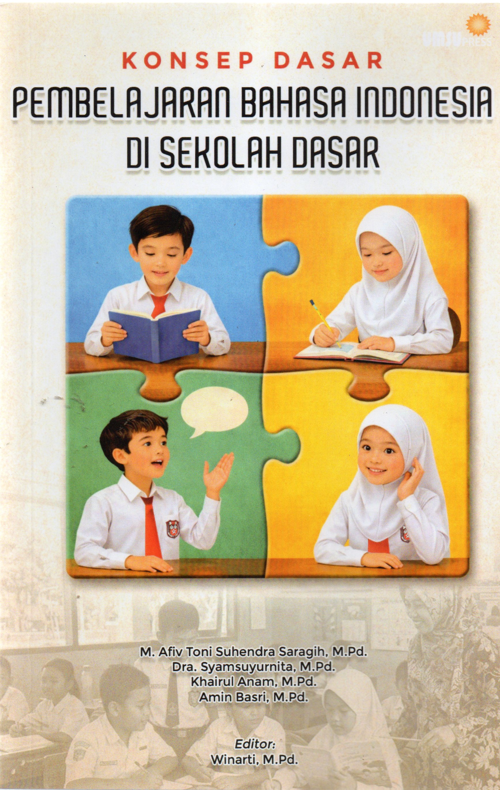 Konsep Dasar Pembelajaran Bahasa Indonesia di Sekolah Dasar