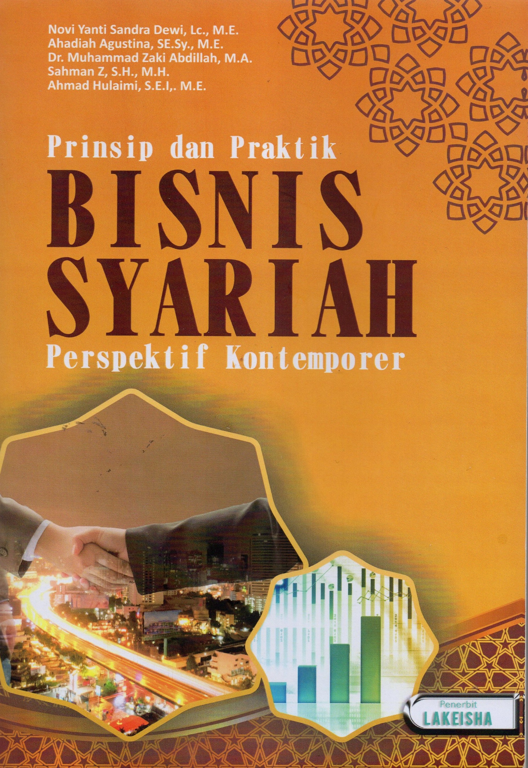 Prinsip Dan Praktik Bisnis Syariah Perspektif Kontemporer